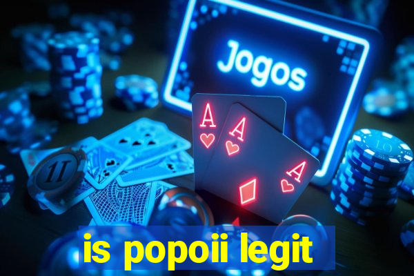 is popoii legit