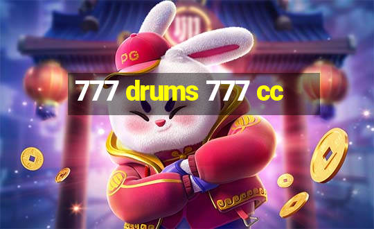 777 drums 777 cc