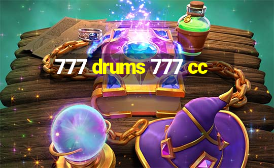 777 drums 777 cc