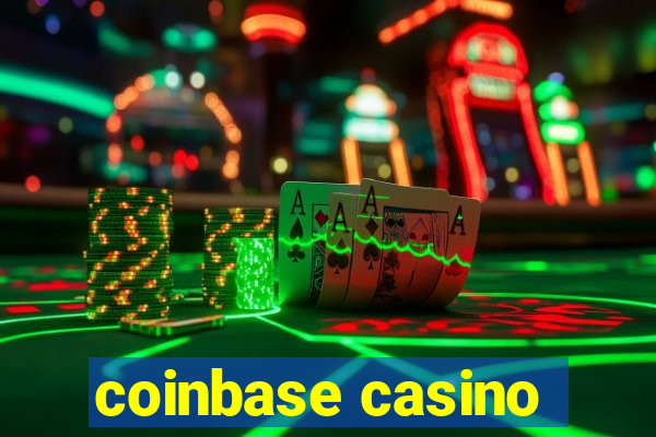 coinbase casino