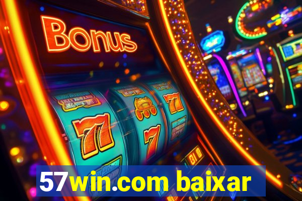 57win.com baixar