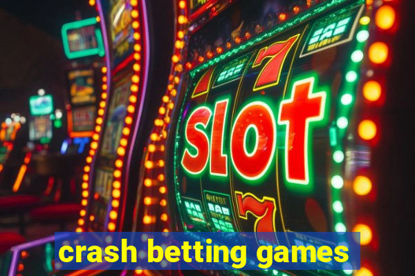 crash betting games