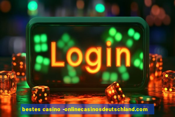 bestes casino -onlinecasinosdeutschland.com