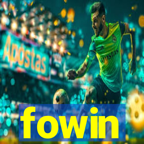 fowin