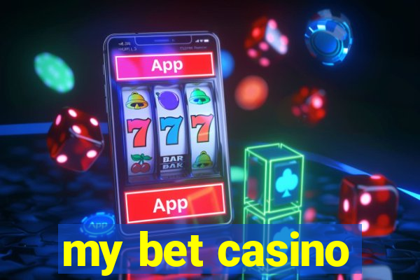 my bet casino