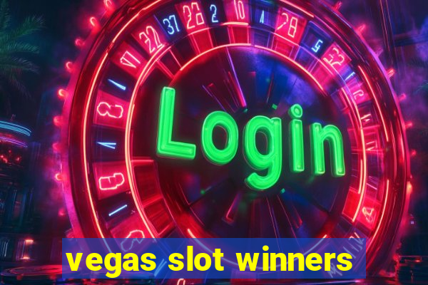 vegas slot winners