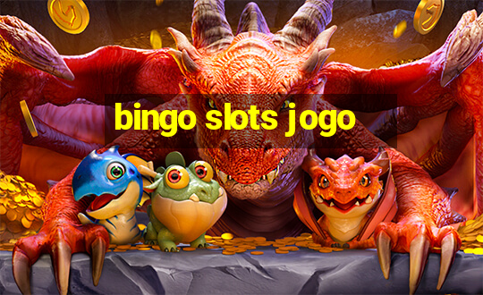 bingo slots jogo