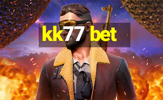 kk77 bet