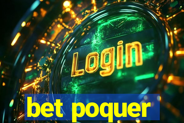 bet poquer