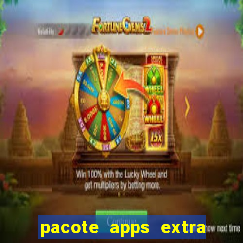 pacote apps extra tim beta