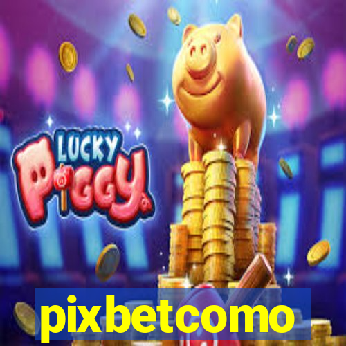 pixbetcomo