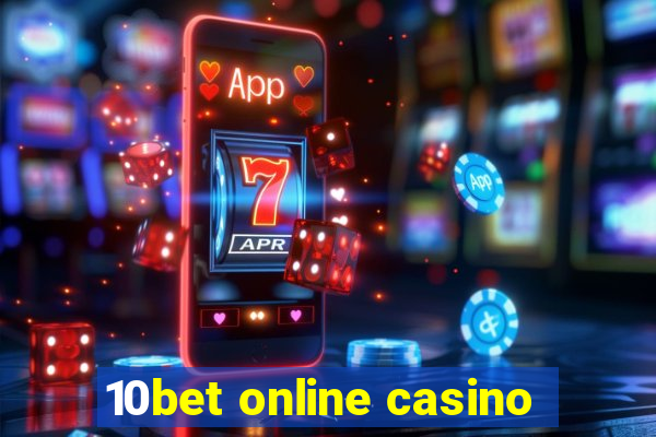 10bet online casino