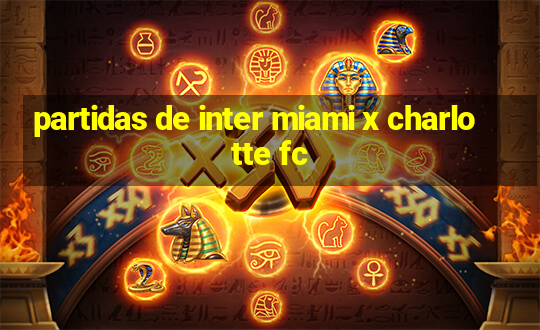 partidas de inter miami x charlotte fc