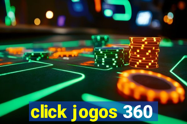 click jogos 360