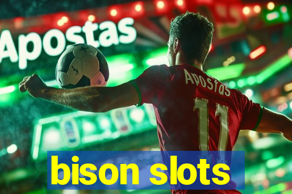 bison slots