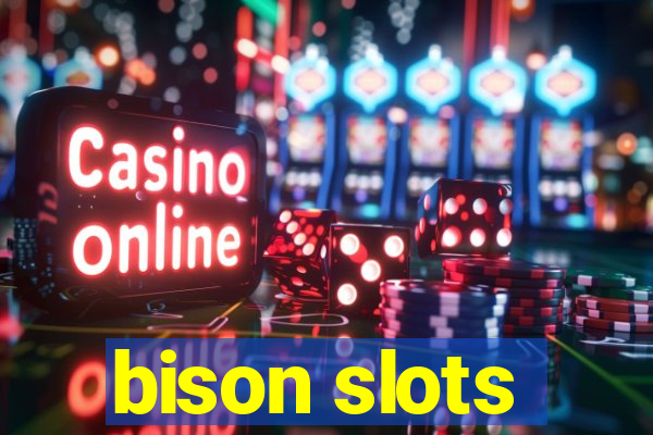 bison slots