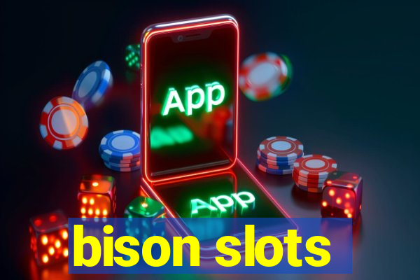 bison slots