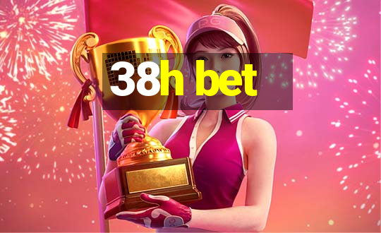 38h bet