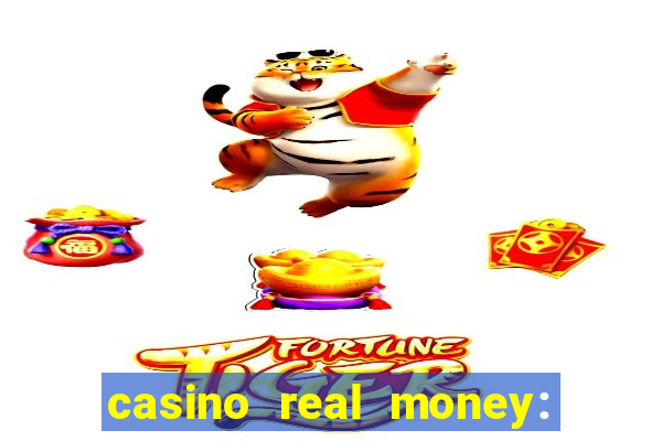 casino real money: win cash