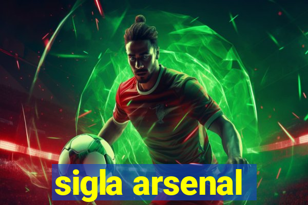 sigla arsenal