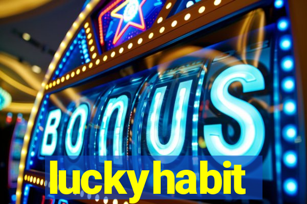 luckyhabit