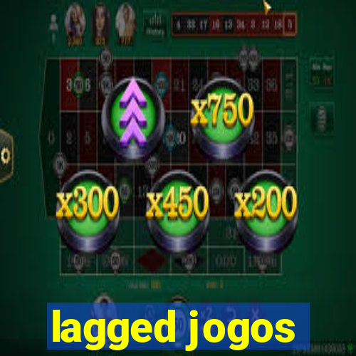 lagged jogos