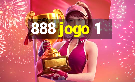 888 jogo 1