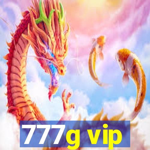 777g vip