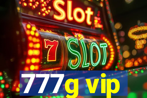 777g vip