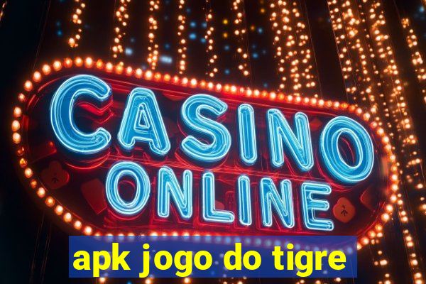 apk jogo do tigre