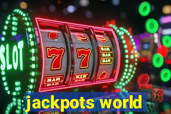 jackpots world