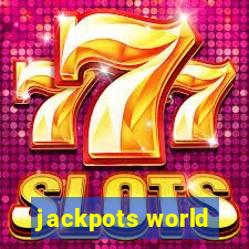 jackpots world