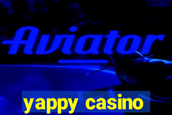 yappy casino