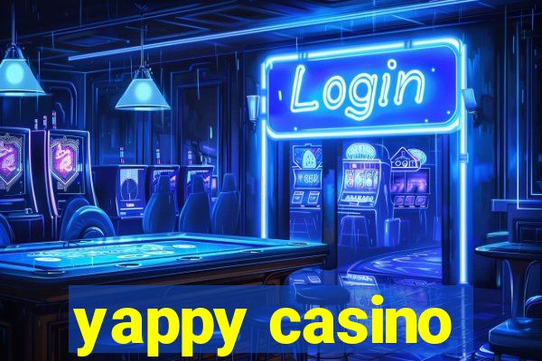 yappy casino