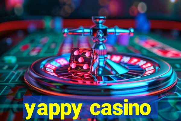 yappy casino