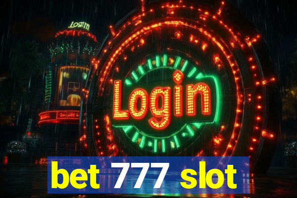 bet 777 slot