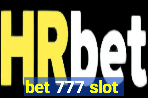 bet 777 slot