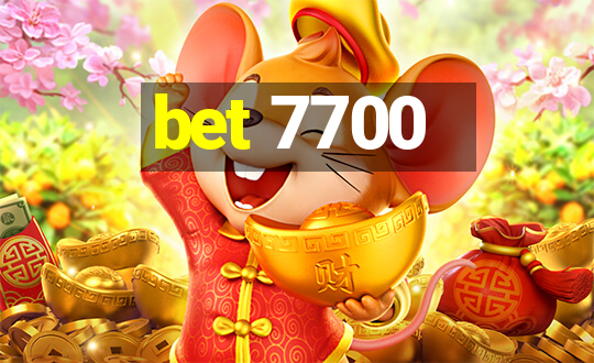 bet 7700