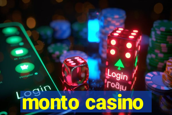 monto casino