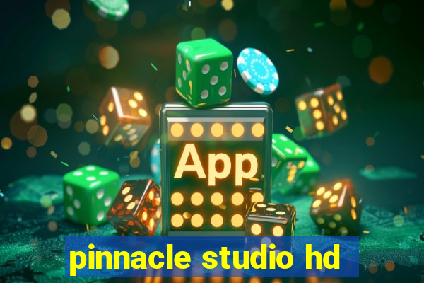 pinnacle studio hd