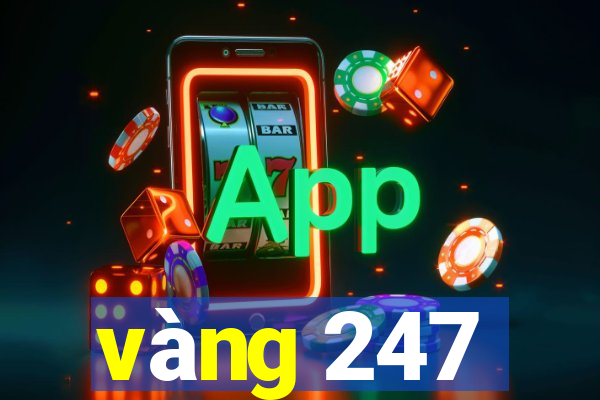 vàng 247