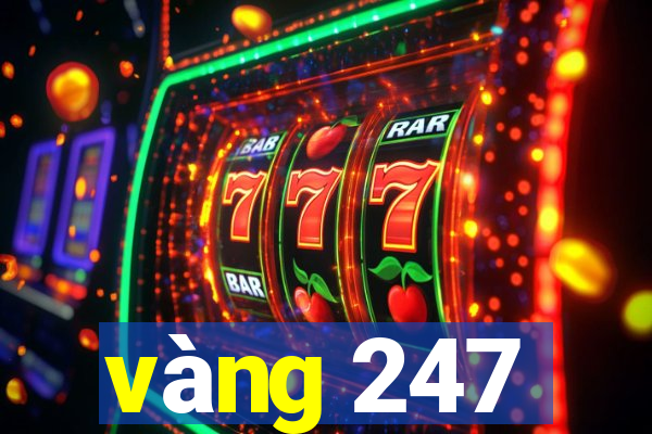 vàng 247