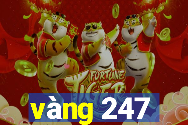 vàng 247