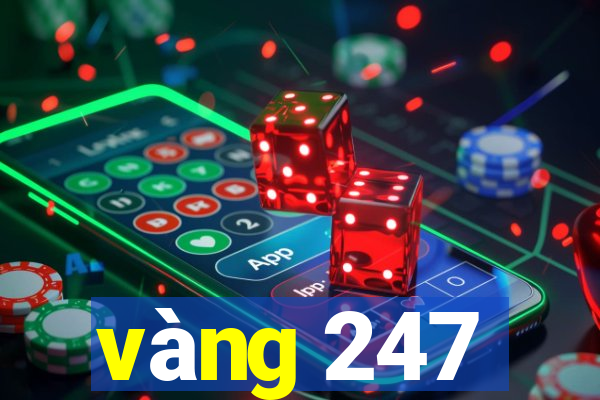 vàng 247