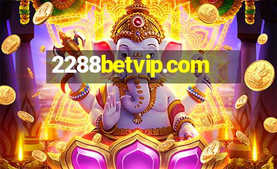 2288betvip.com