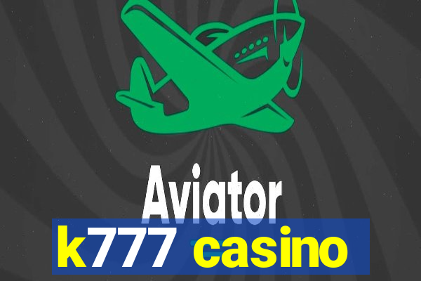 k777 casino