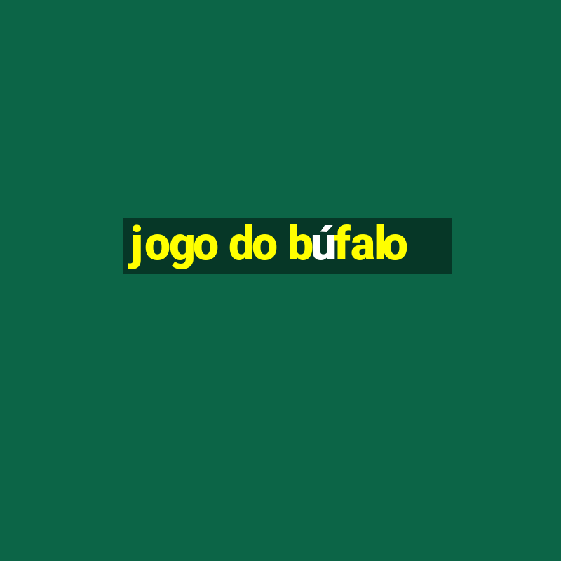 jogo do búfalo