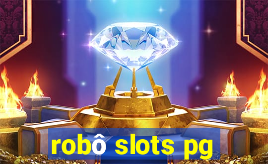 robô slots pg