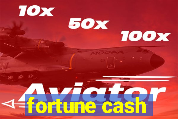 fortune cash