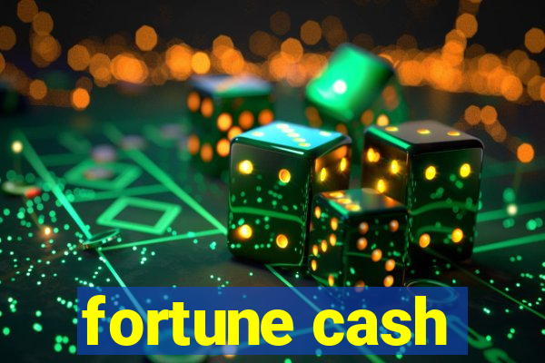 fortune cash